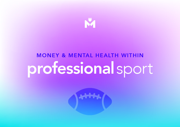 A real-life look at how money and mental health collide in the elite and high-pressure world of professional sport