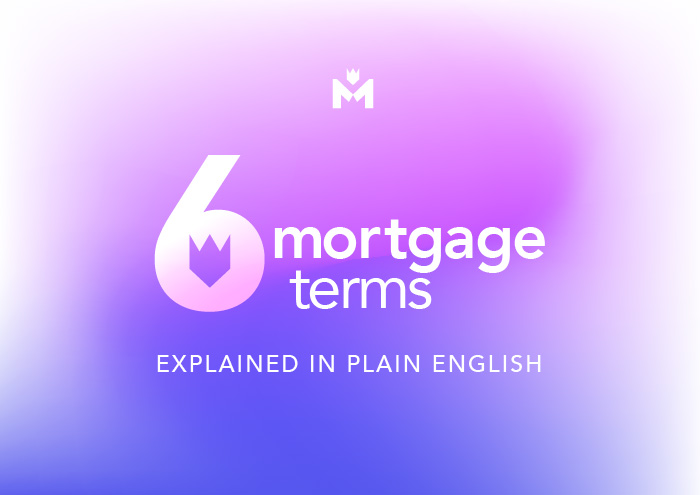 6 terms from your mortgage paperwork explained in plain English