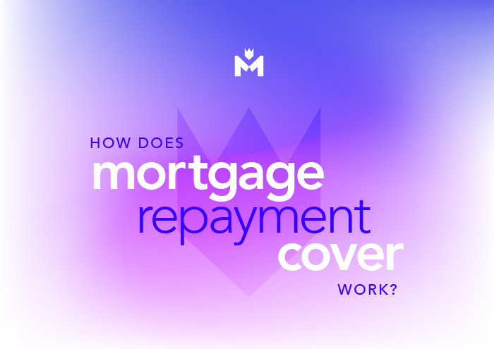 How does mortgage repayment cover actually work?