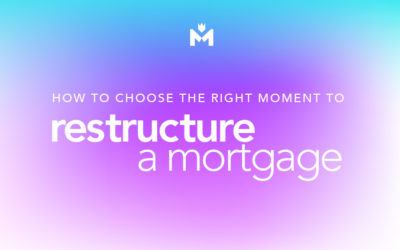 How to choose the right moment to restructure a mortgage?