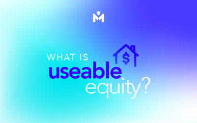What is useable equity and how can you make it work for you?