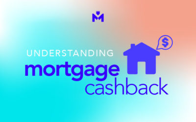 Understanding mortgage cashback