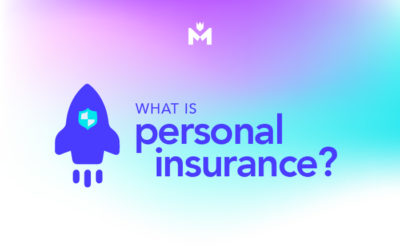 Personal insurance: What is it and is it worth it?