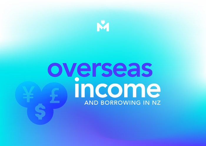 How does overseas income affect your borrowing ability in NZ?
