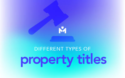 Four Different Types of Property Titles (and How They Restrict You)