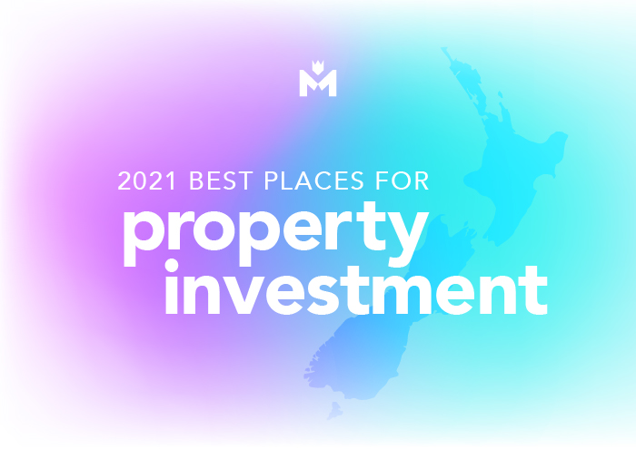Best Places for Property Investment in New Zealand 2021