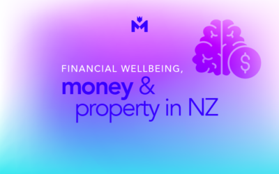Financial Wellbeing, Money, and Property in New Zealand