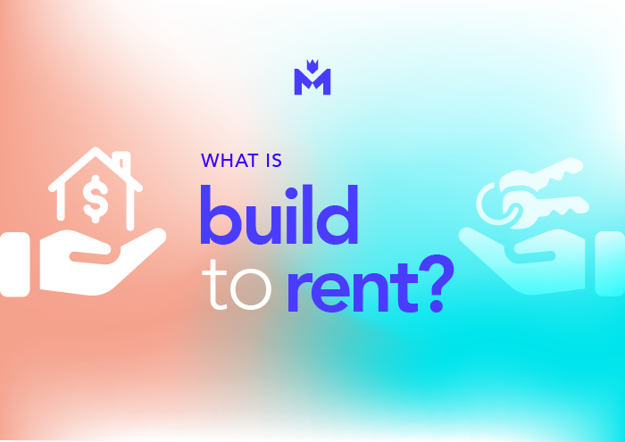 Blog Header: What is build to rent?