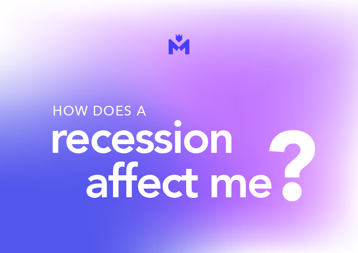 Blog Header: How will a recession affect me?