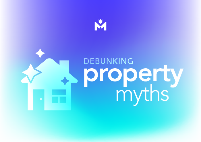 Blog Header: Debunking Property Myths