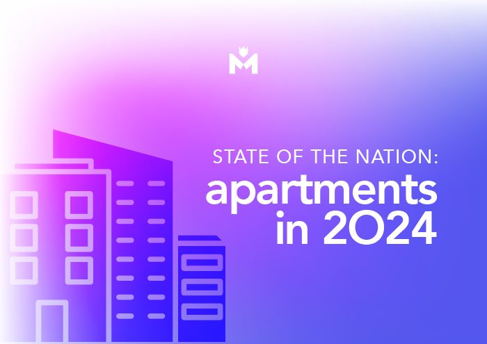 State Of The Nation: What’s Happening With Apartments in 2024